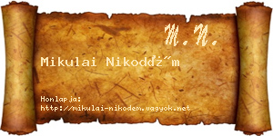 Mikulai Nikodém névjegykártya